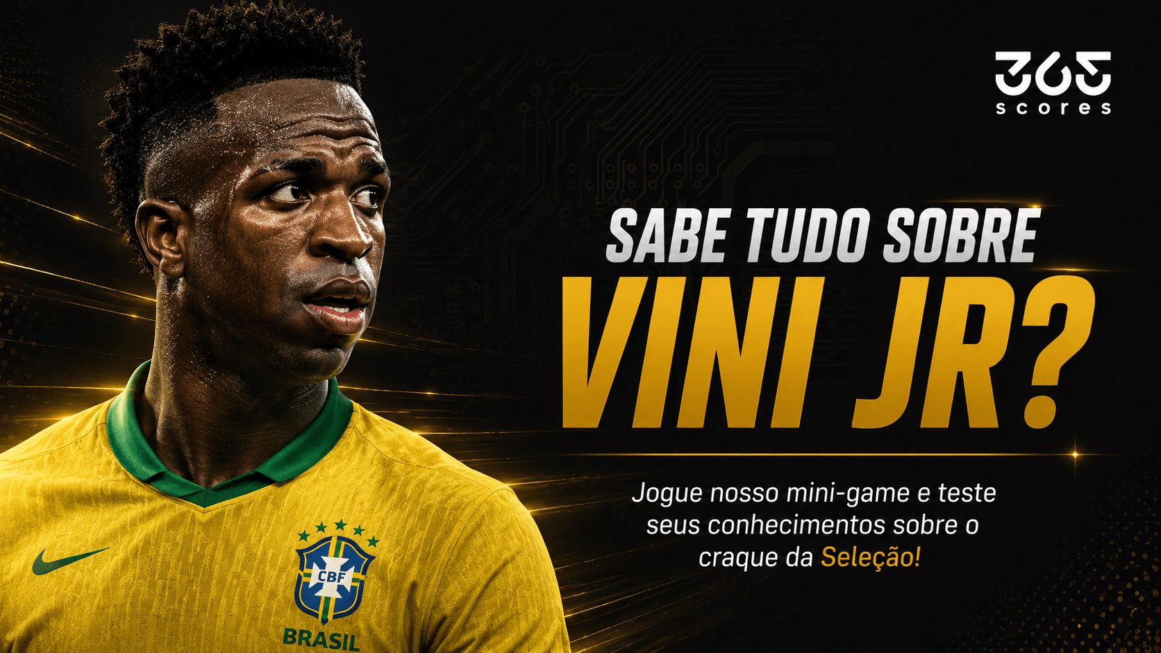 Quiz de Vini Jr