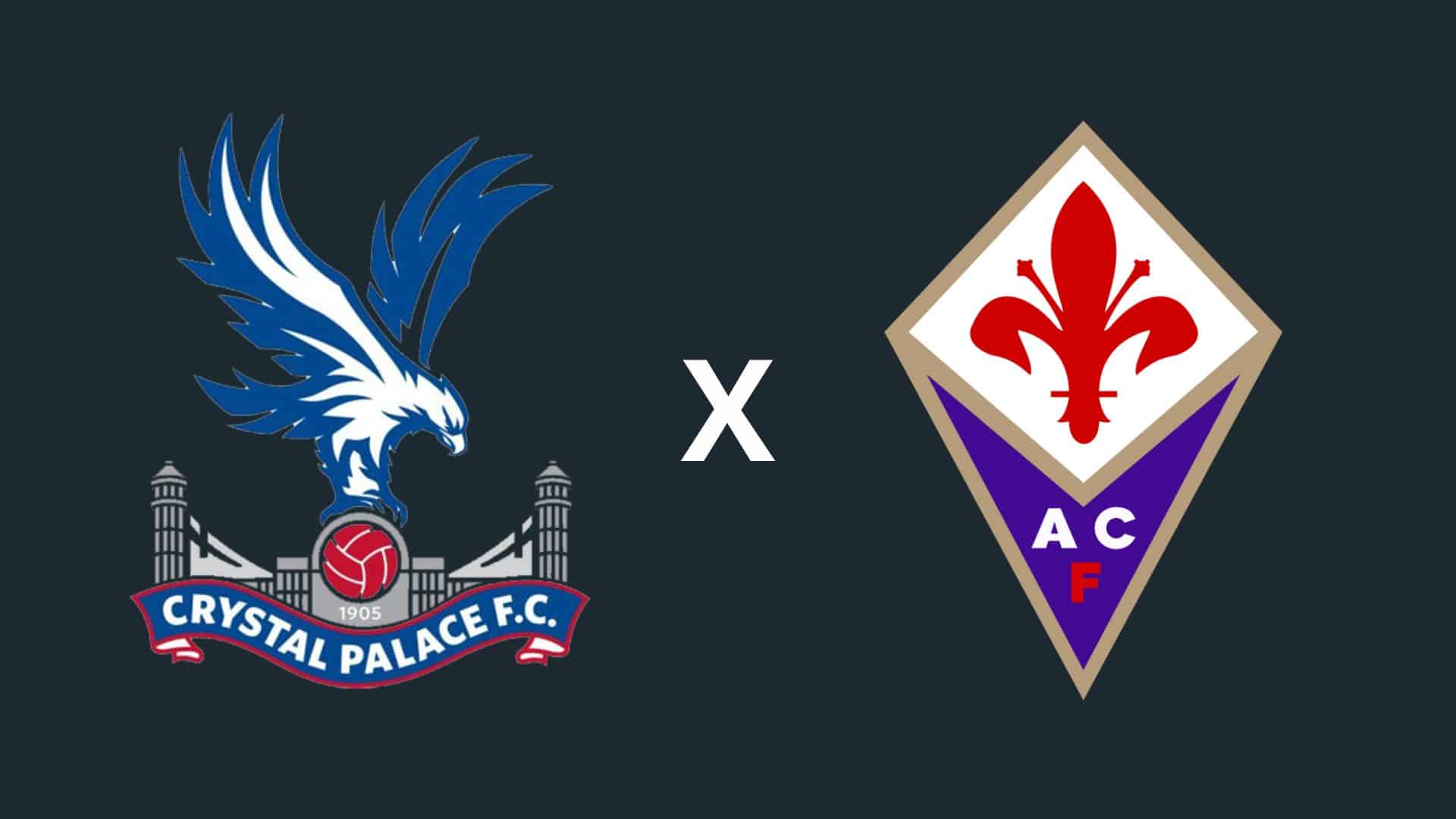 Crystal Palace x Fiorentina